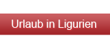 Urlaub in Ligurien Urlaub in Ligurien